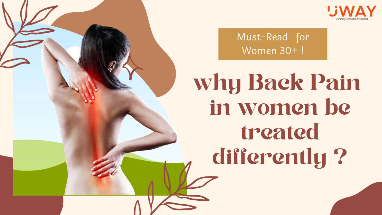 Ayurvedic Treatment for back pain in women