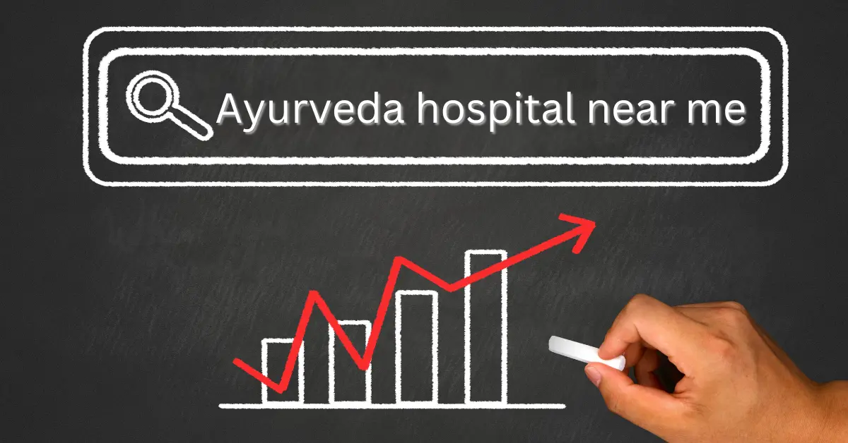 The Truth About 'Ayurveda Hospital Near Me' – Why You Should Think Twice!